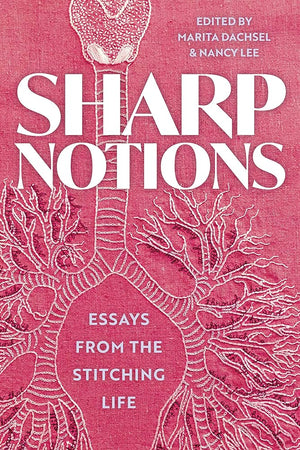 Sharp Notions by Marita Dachsel and Nancy Lee